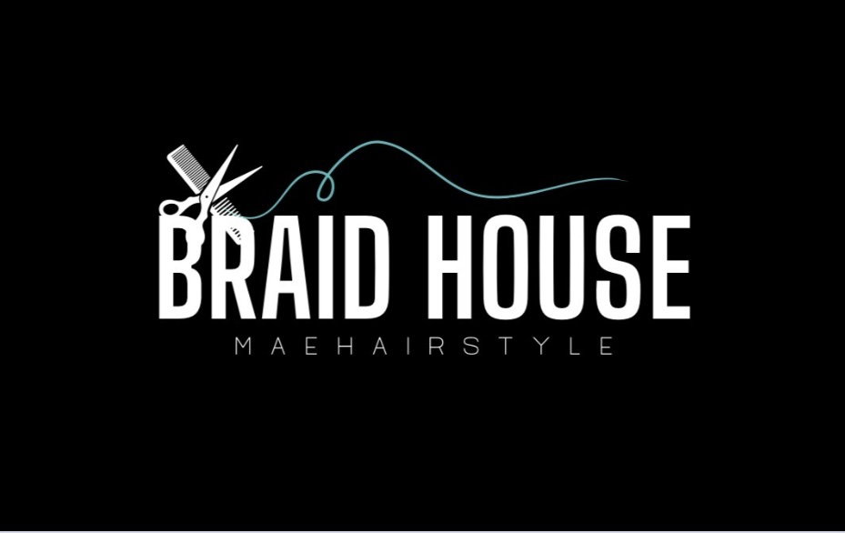 BRAID HOUSE