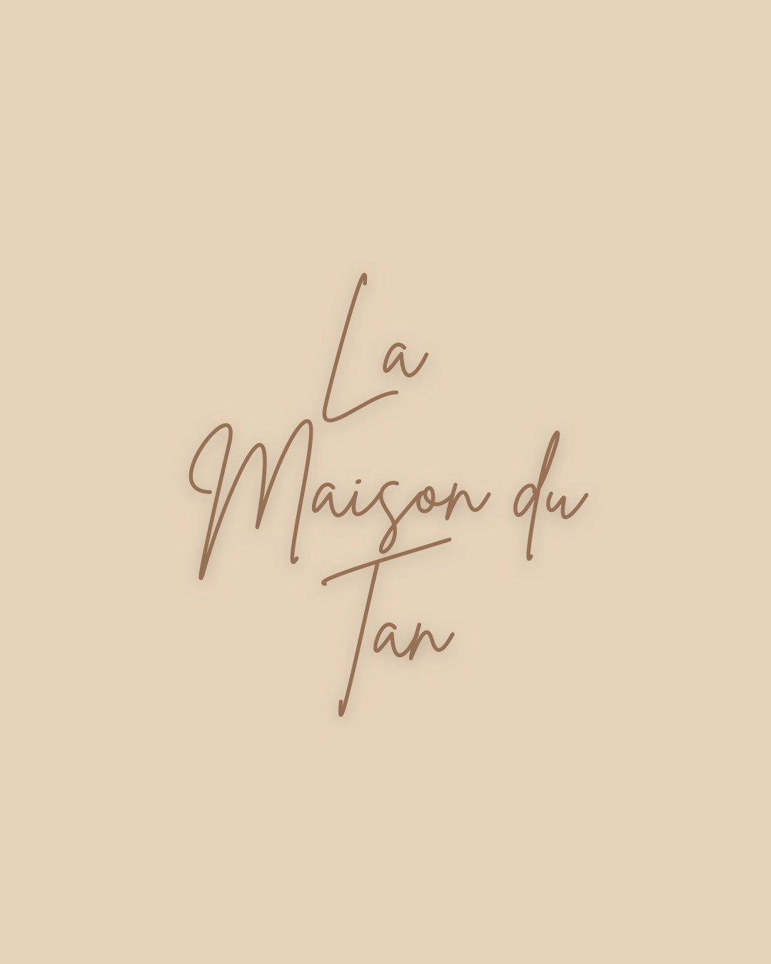 La Maison du Tan