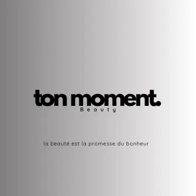 Ton Moment.