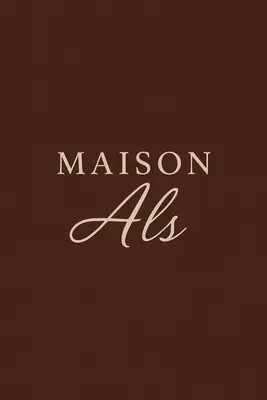 Maison Als