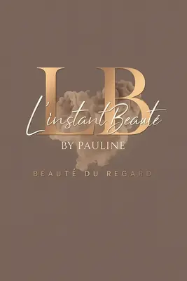 L'instant Beauté by Pauline