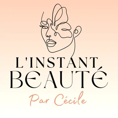 L'instant Beauté par Cécile