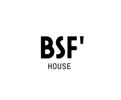 BSF’HOUSE