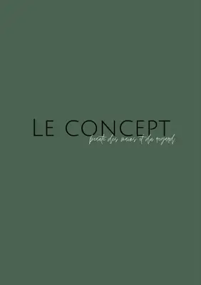 Le Concept