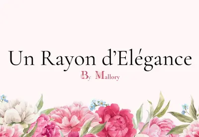 Un Rayon d'Elégance