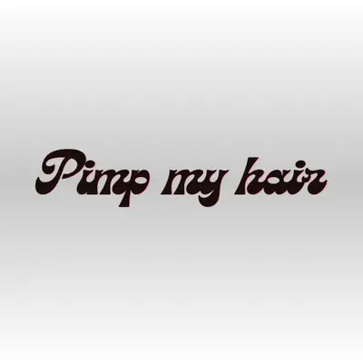 Pimpmyhair