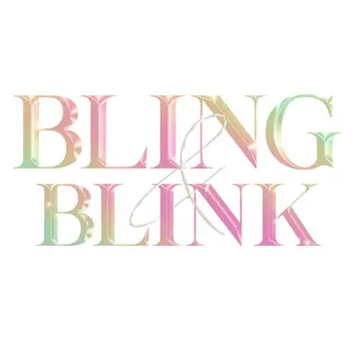 BLING & BLINK