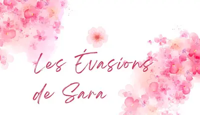 Les évasions de Sara