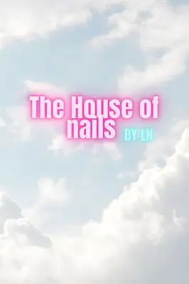 The house of nails67