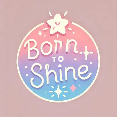 Born to Shine