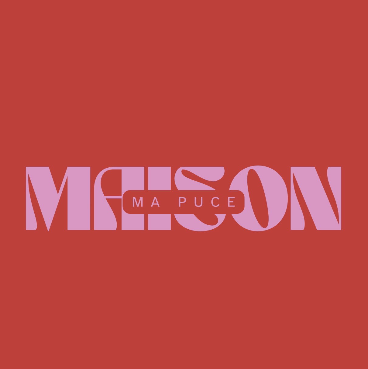 Maison Ma Puce